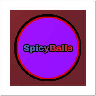 Spicy Balls Posters and Art